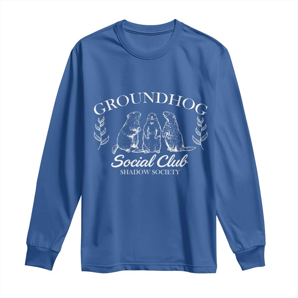 Groundhog Social Club Long Sleeve Shirt Shadow Society Funny Woodchuck