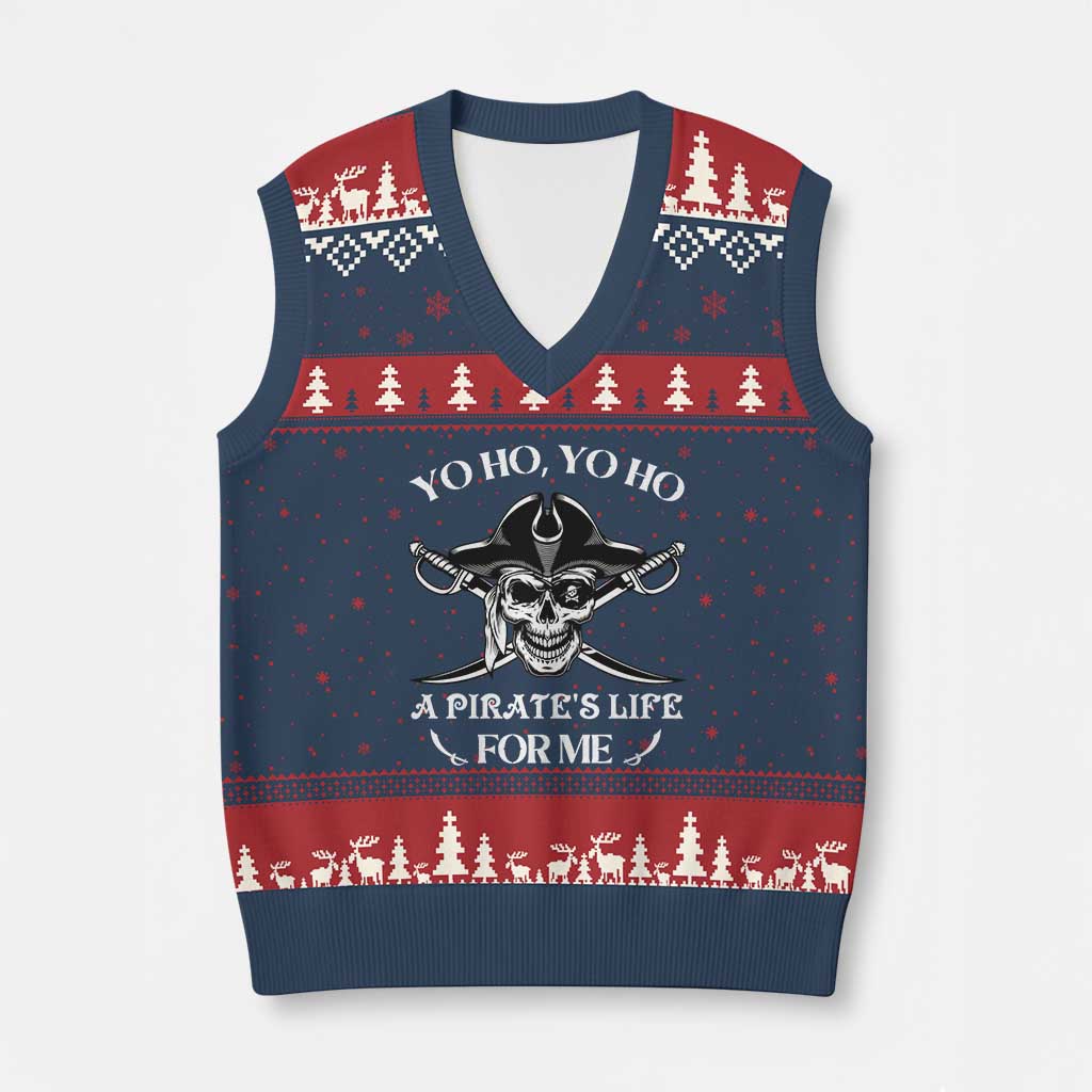 Funny Pirate V-Neck Knit Sweater Vest Pirate Life For Me Pirate Skull Buccaneer Freebooter - Wonder Print Shop
