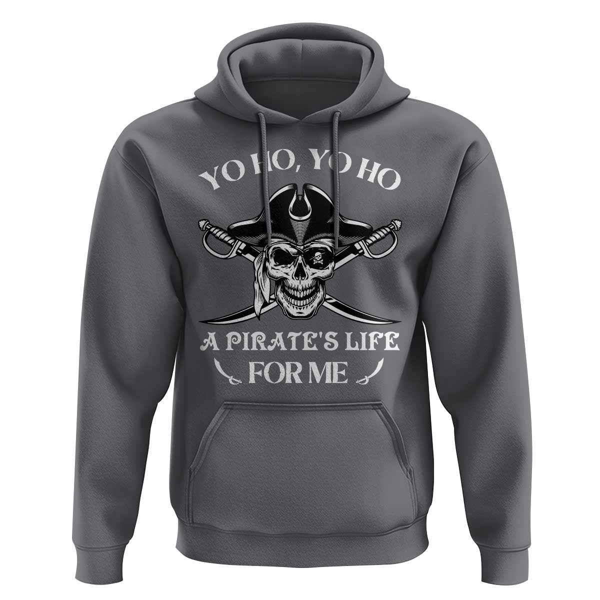 Funny Pirate Hoodie Pirate Life For Me Pirate Skull Buccaneer Freebooter