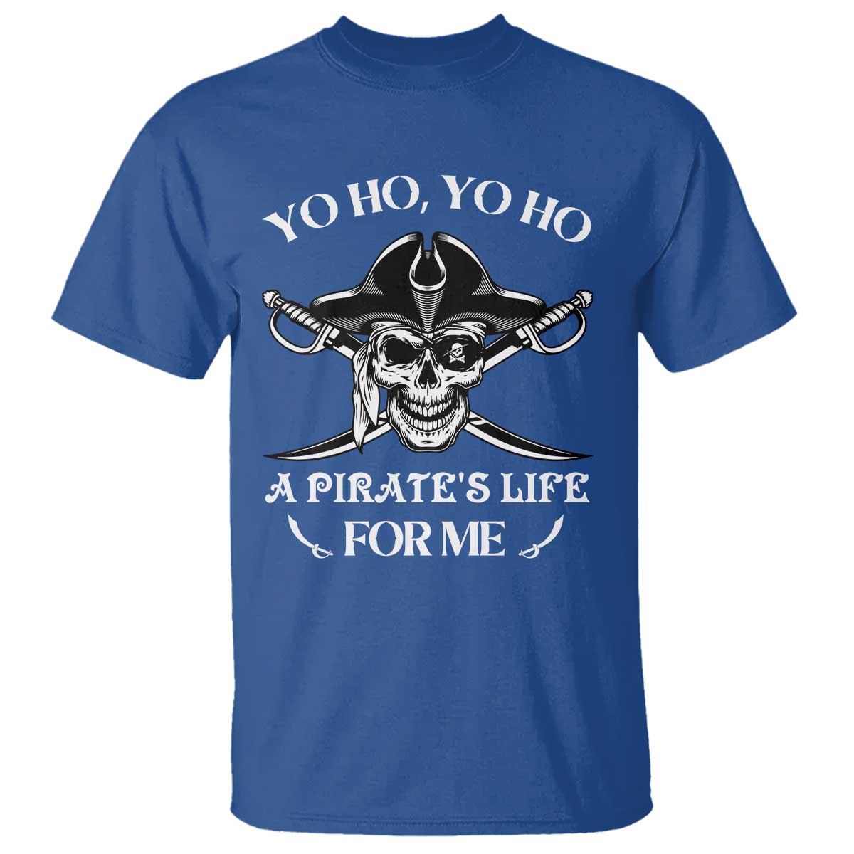 Funny Pirate T Shirt Pirate Life For Me Pirate Skull Buccaneer Freebooter