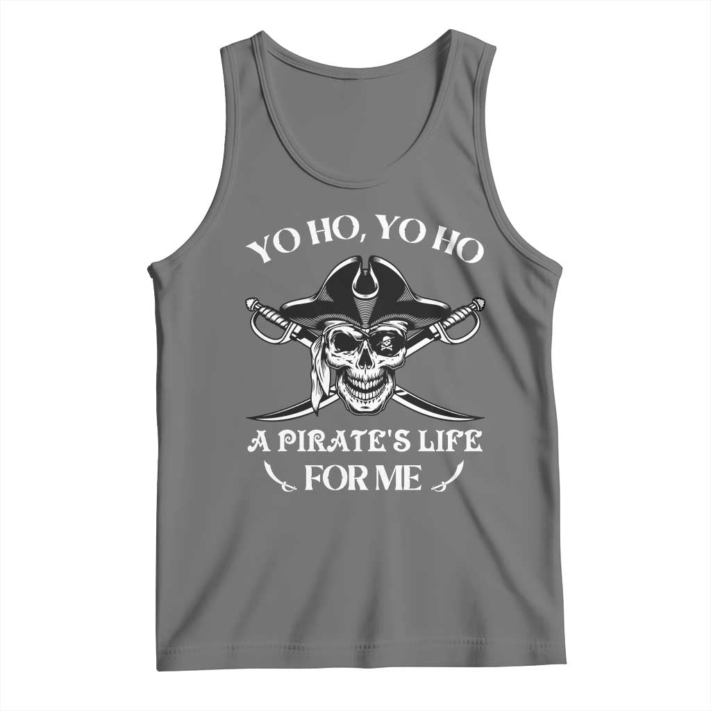 Funny Pirate Skull Tank Top Yo Ho Life For Me Buccaneer Freebooter