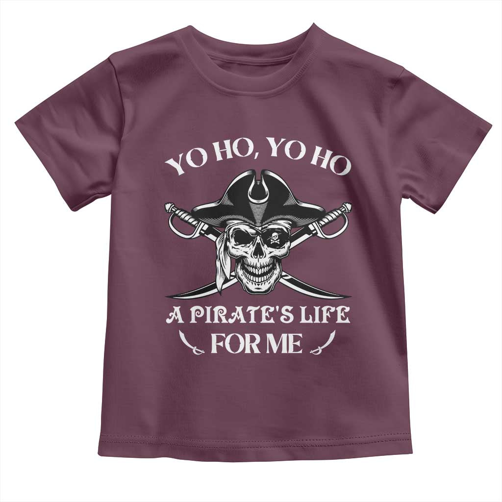 Funny Pirate Toddler T Shirt Pirate Life For Me Pirate Skull Buccaneer Freebooter