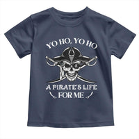 Funny Pirate Toddler T Shirt Pirate Life For Me Pirate Skull Buccaneer Freebooter
