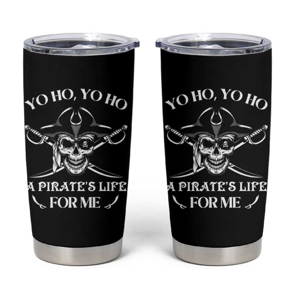 Funny Pirate Skull Tumbler Cup Yo Ho Life For Me Buccaneer Freebooter