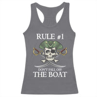 Funny Pirate Racerback Tank Top Rule #1 Don't Fall Off The Boat Cruise Party Gift