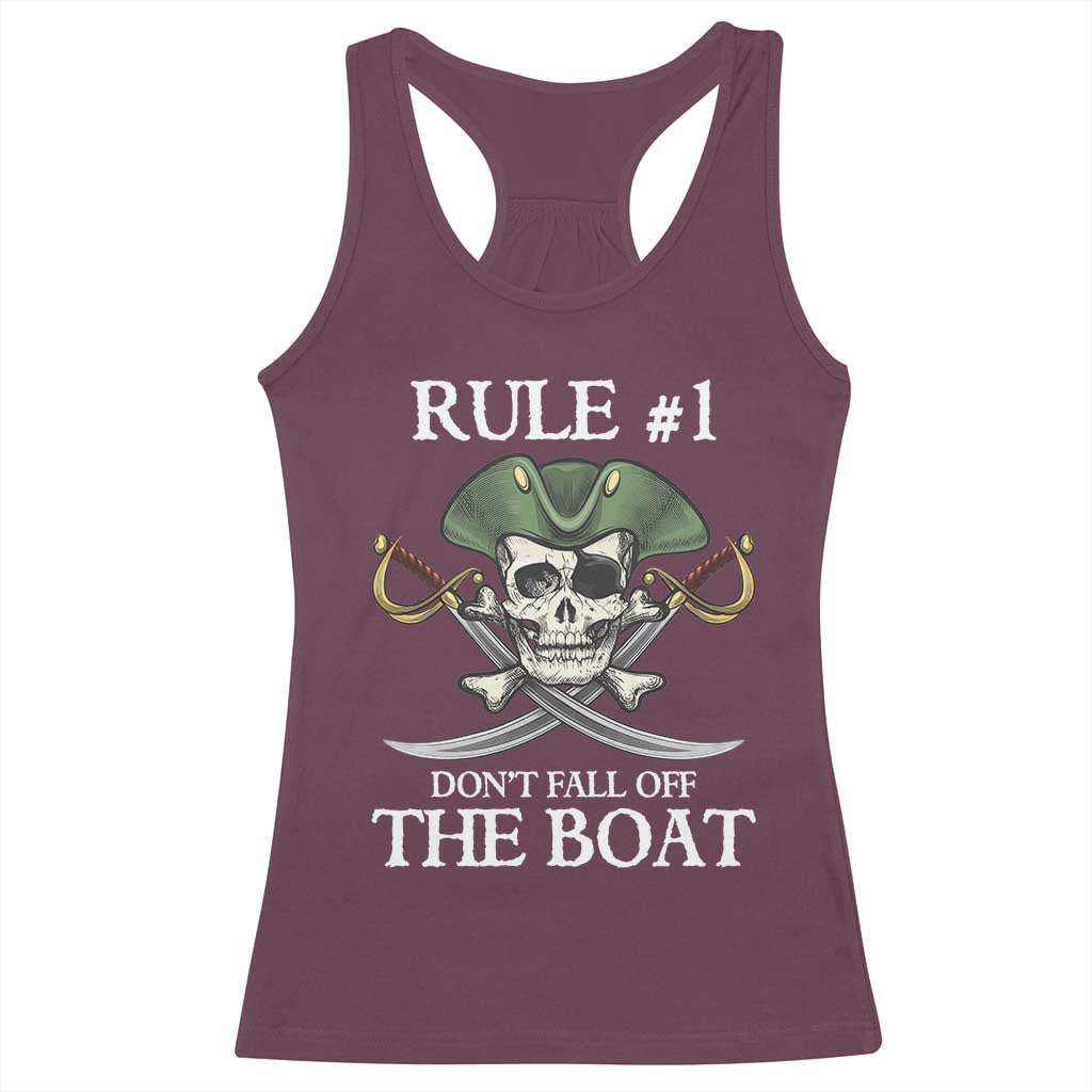 Funny Pirate Racerback Tank Top Rule #1 Don't Fall Off The Boat Cruise Party Gift