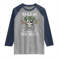 Funny Pirate Raglan Shirt Rule #1 Don't Fall Off The Boat Cruise Party Gift