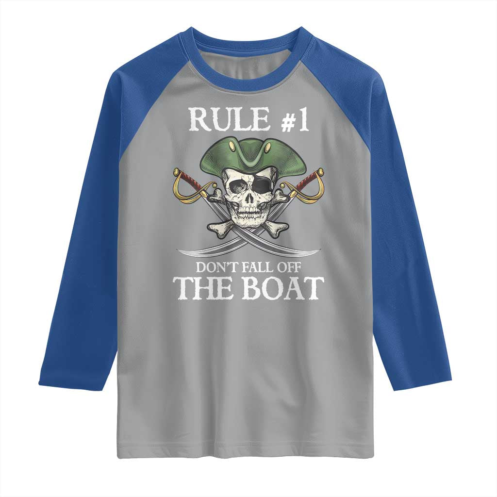 Funny Pirate Raglan Shirt Rule #1 Don't Fall Off The Boat Cruise Party Gift