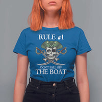 Funny Pirate T Shirt For Women Rule #1 Don't Fall Off The Boat Cruise Party Gift