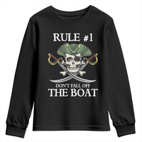 Funny Pirate Youth Sweatshirt Rule #1 Don't Fall Off The Boat Cruise Party Gift