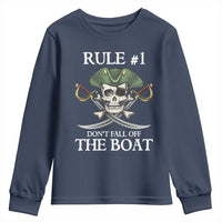 Funny Pirate Youth Sweatshirt Rule #1 Don't Fall Off The Boat Cruise Party Gift