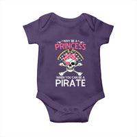 Funny Pirate Girl Baby Onesie Why Be A Princess When You Can Be A Pirate