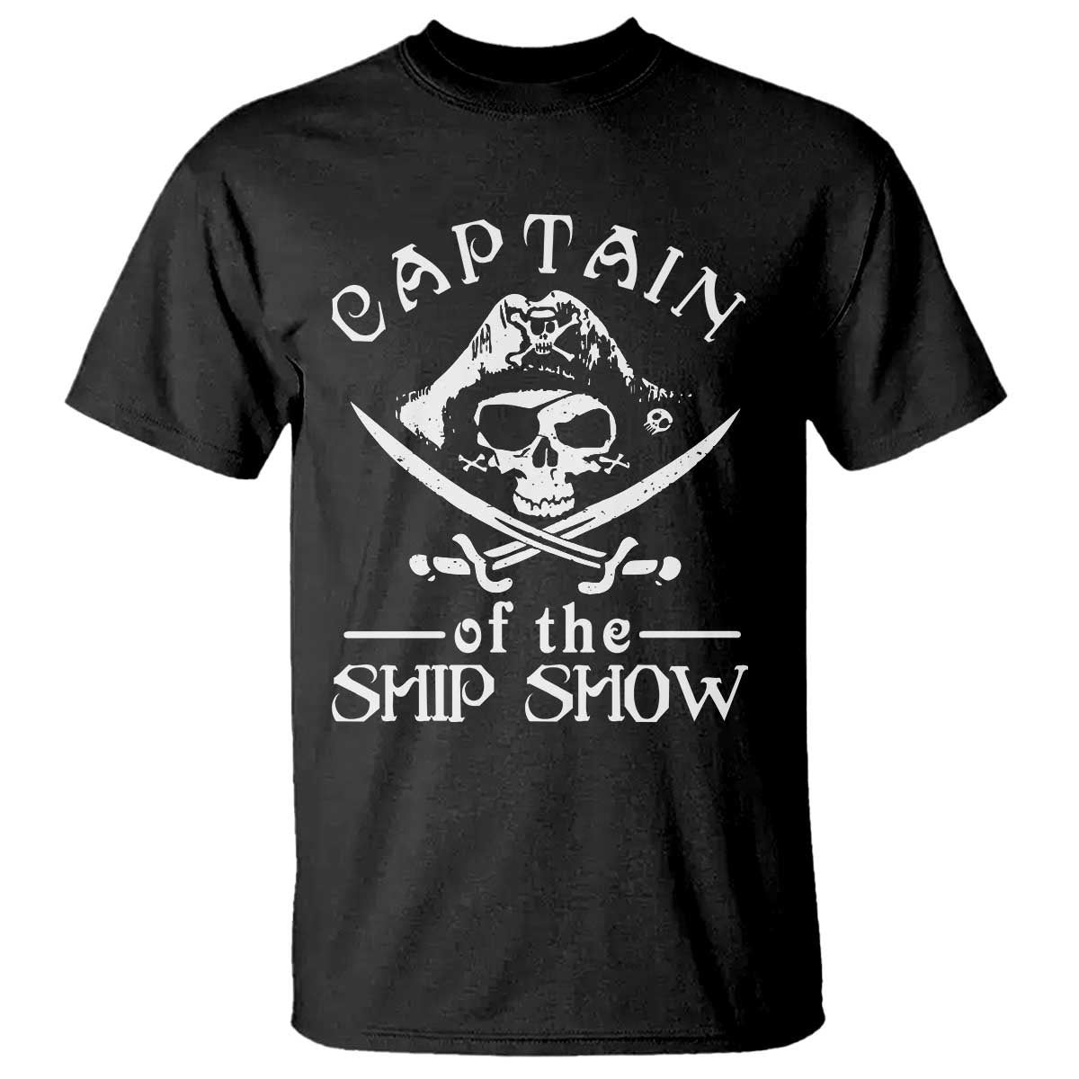 Funny Pirate T Shirt Captain Ship Show Boater Boating Captain