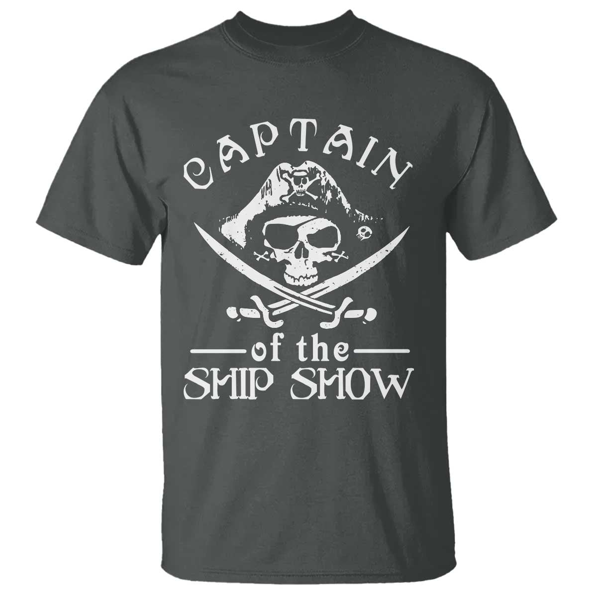 Funny Pirate T Shirt Captain Ship Show Boater Boating Captain