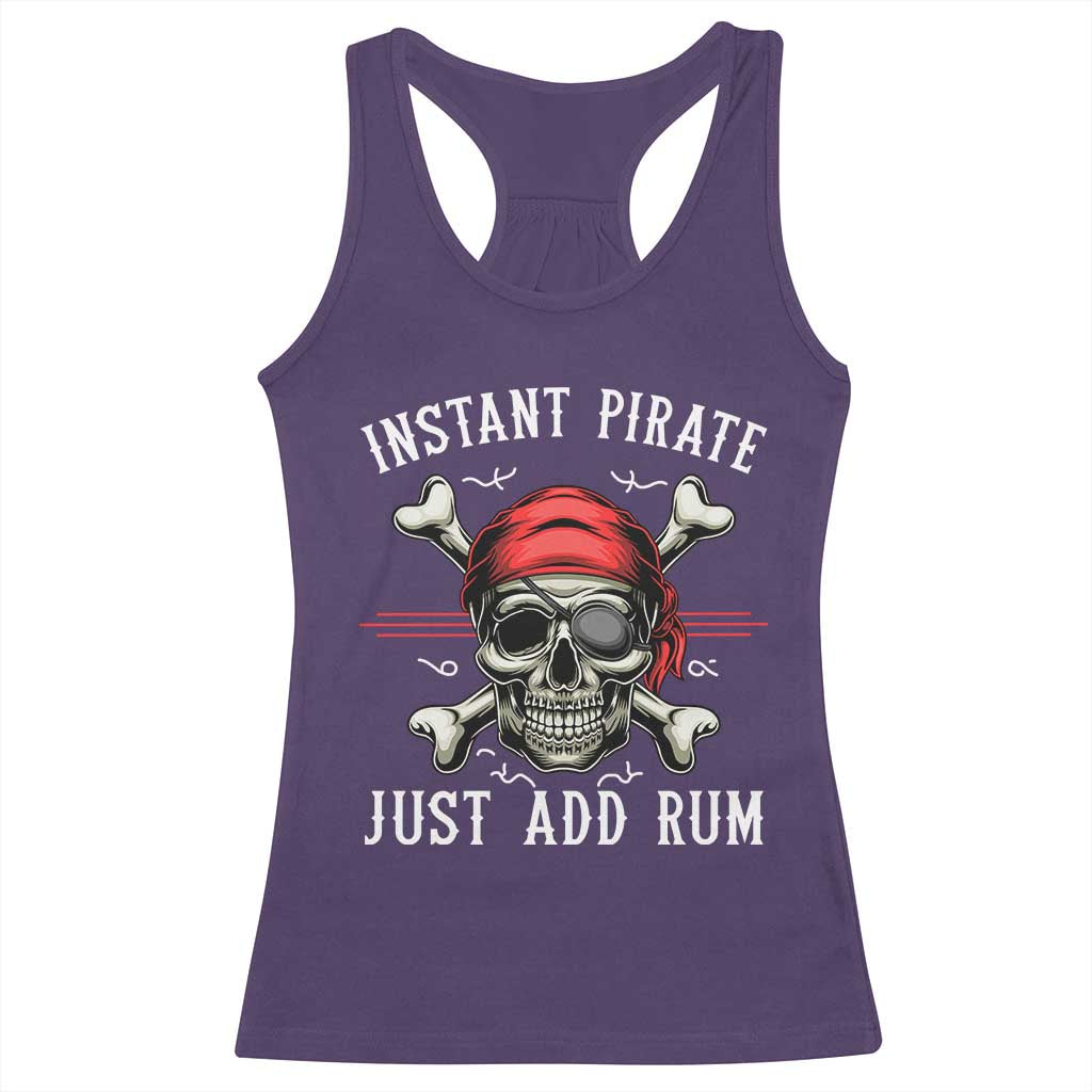 Funny Pirate Skull Racerback Tank Top Instant Pirate Just Add Rum Funny Jolly Roger Crossbones