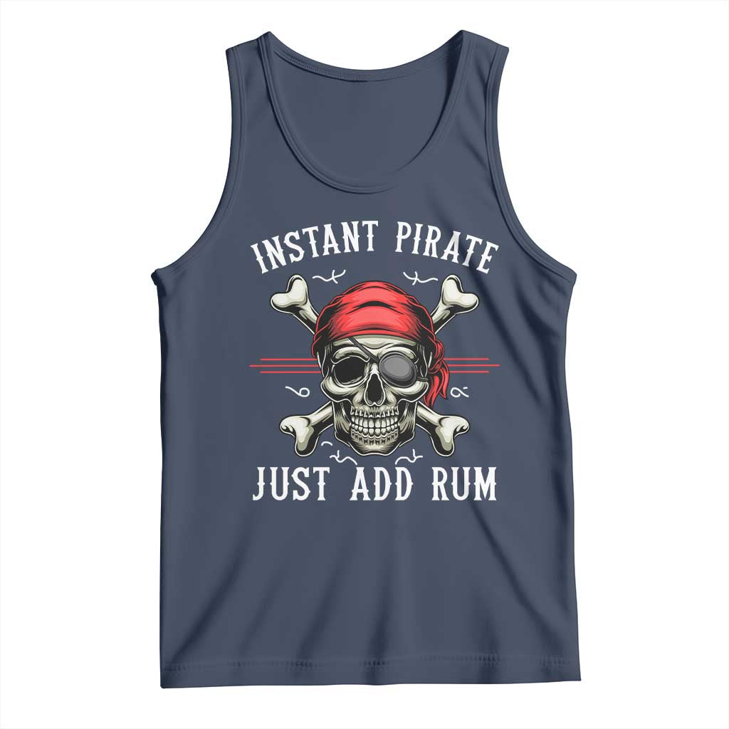 Funny Pirate Skull Tank Top Instant Pirate Just Add Rum Funny Jolly Roger Crossbones
