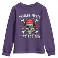 Funny Pirate Skull Youth Sweatshirt Instant Pirate Just Add Rum Funny Jolly Roger Crossbones