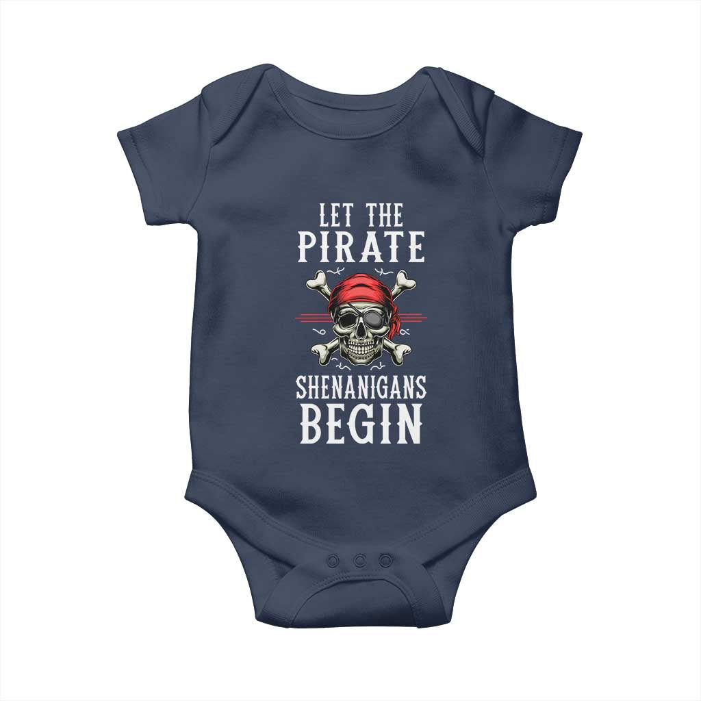 Let The Pirate Shenanigans Begin Baby Onesie Pirate Skull