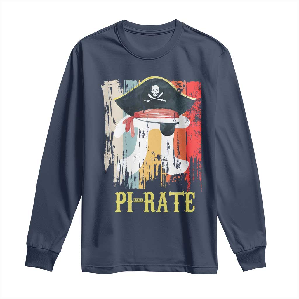 Funny Pi-rate Long Sleeve Shirt Pi Day Math Geek Pirate Lover