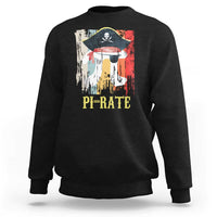 Funny Pi-rate Sweatshirt Pi Day Math Geek Pirate Lover