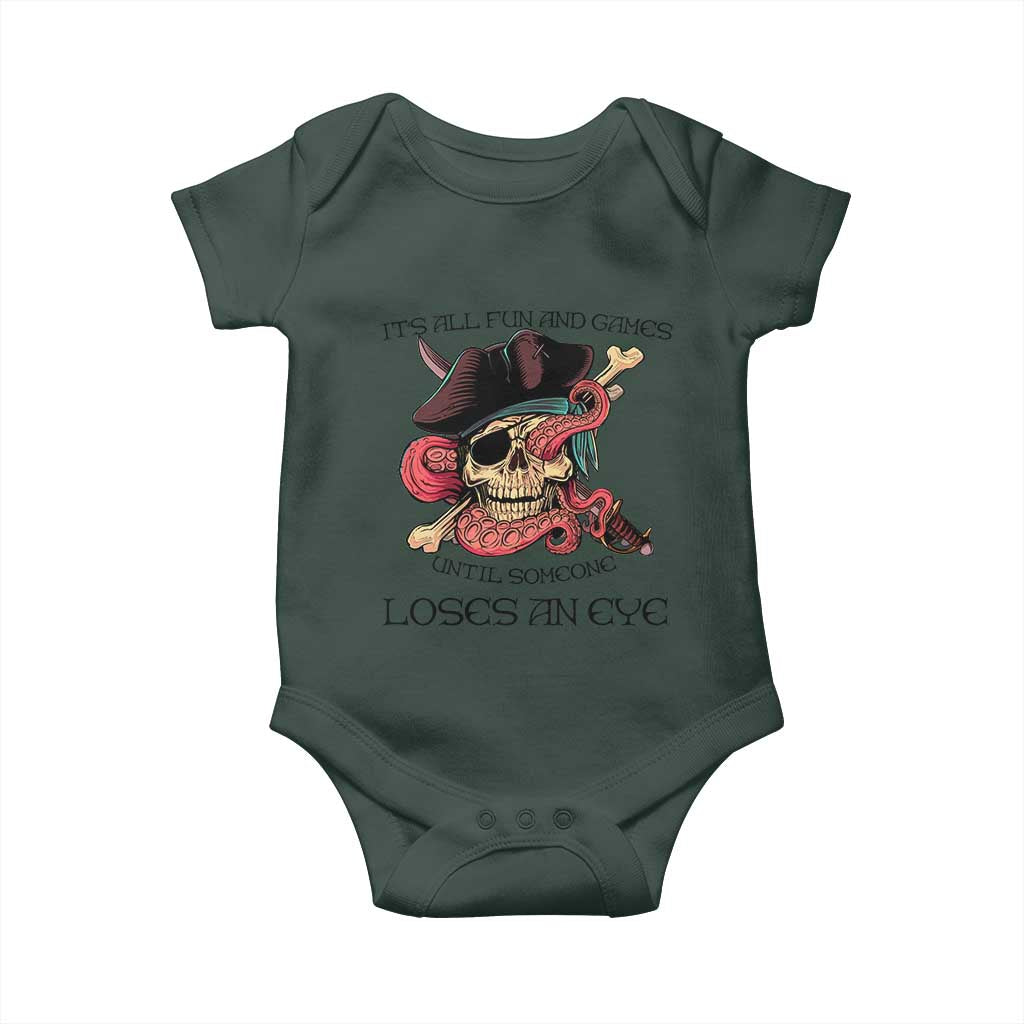 Funny Pirate Baby Onesie All Fun And Games Until Someone Loses an Eye