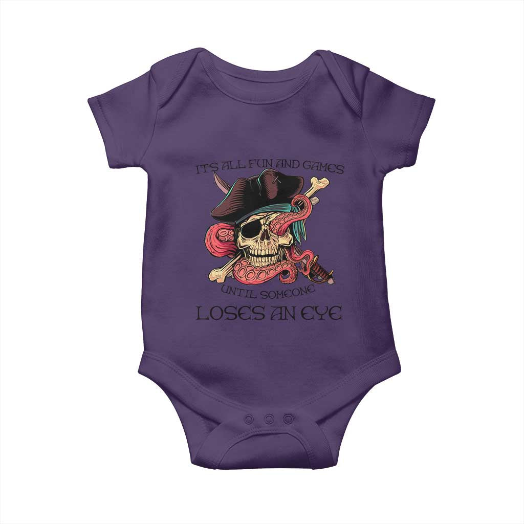 Funny Pirate Baby Onesie All Fun And Games Until Someone Loses an Eye