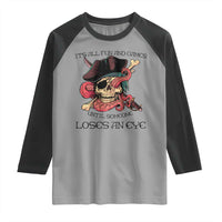 Funny Pirate Raglan Shirt All Fun And Games Until Someone Loses an Eye