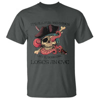 Funny Pirate T Shirt All Fun And Games Until Someone Loses An Eye