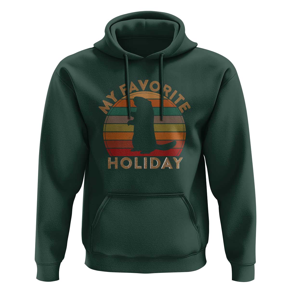 Groundhog Day Hoodie My Favorite Holiday Ground Hog Shadow Retro Sunset
