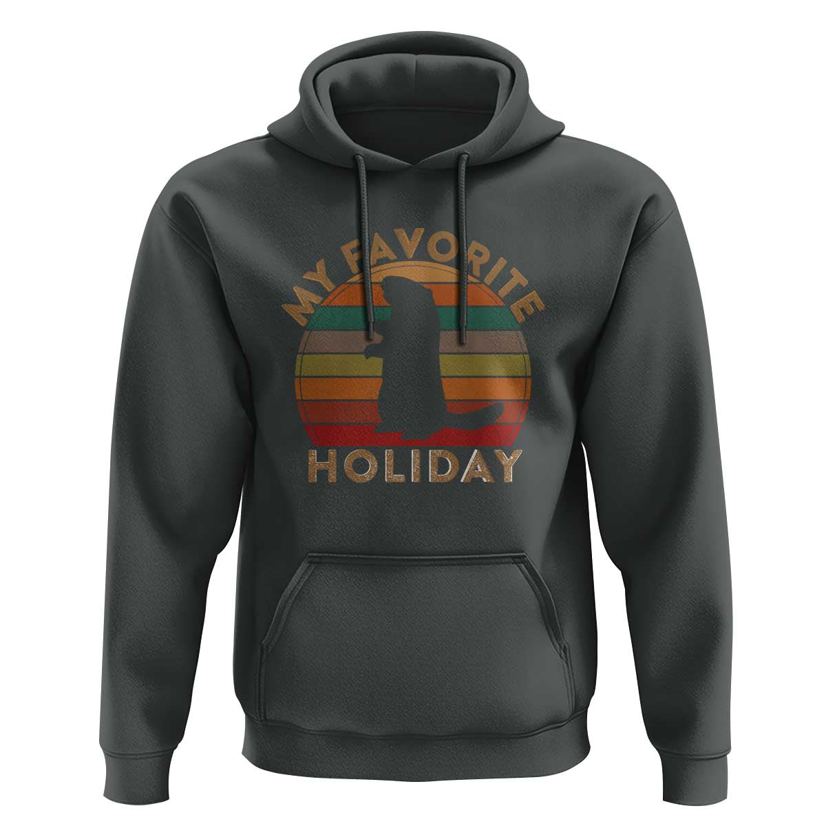 Groundhog Day Hoodie My Favorite Holiday Ground Hog Shadow Retro Sunset
