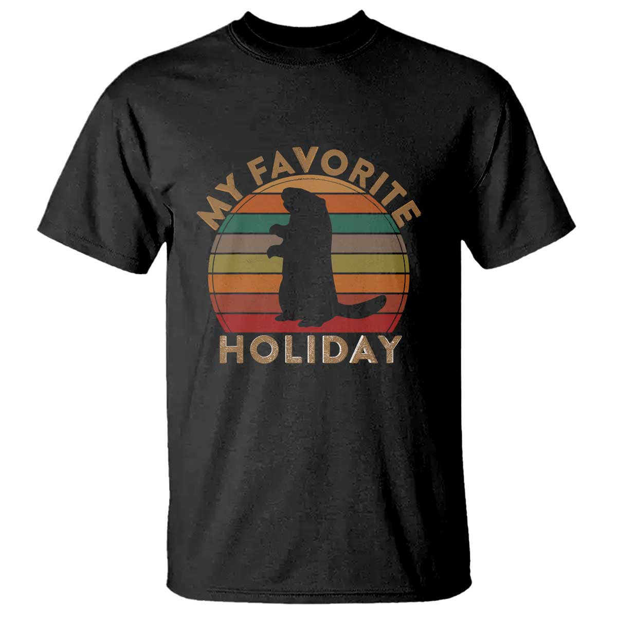 Groundhog Day T Shirt My Favorite Holiday Ground Hog Shadow Retro Sunset