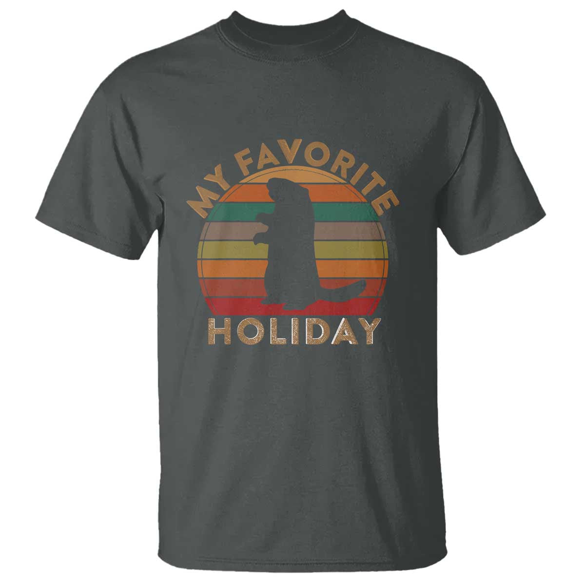 Groundhog Day T Shirt My Favorite Holiday Ground Hog Shadow Retro Sunset