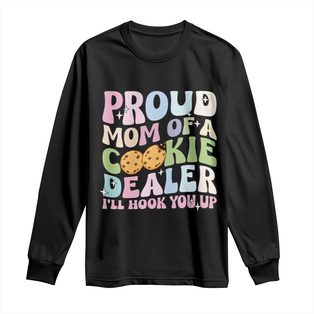 Scout Girl Mom Long Sleeve Shirt Proud Mom Of A Cookie Dealer Troop Leader Family Matching - Wonder Print Shop