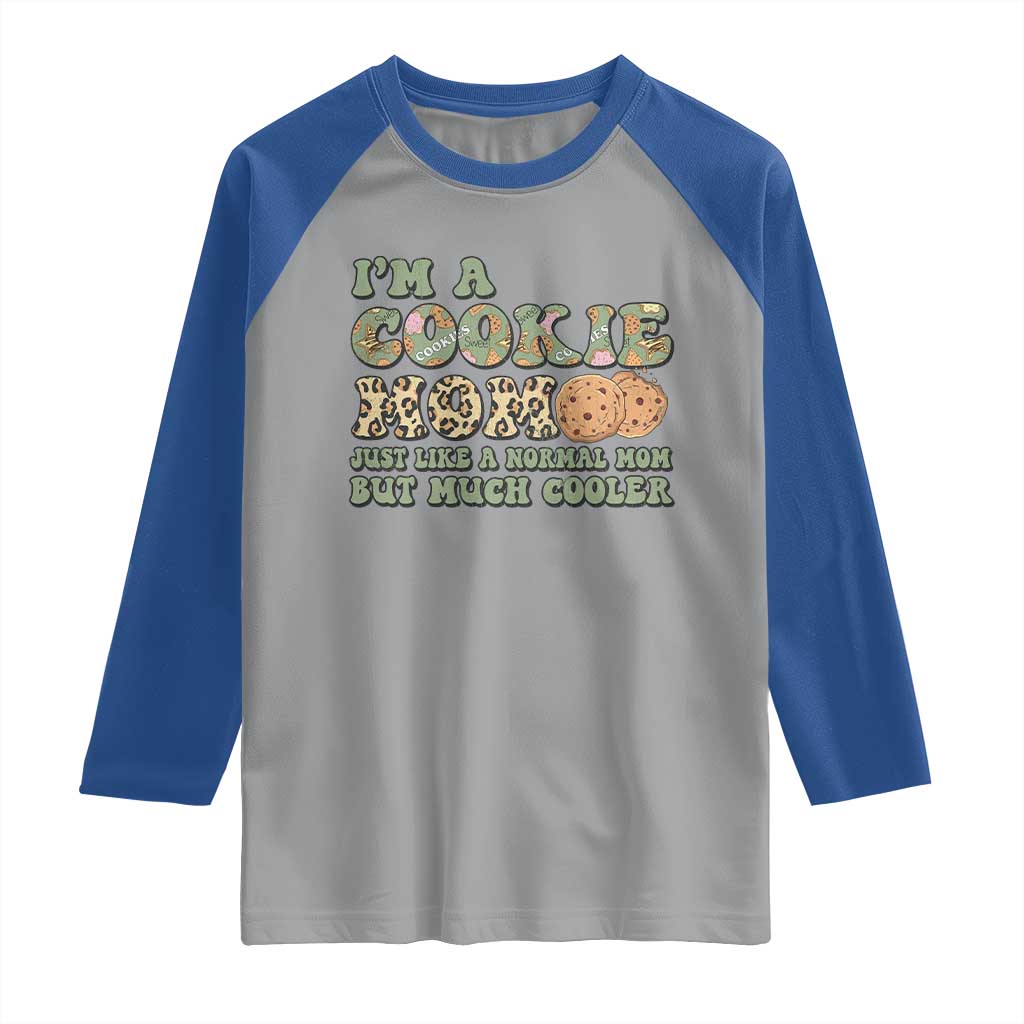 Funny Scout Girl Mom Raglan Shirt I'm A Cookie Mom Cookie Dealer Troop Leader - Wonder Print Shop