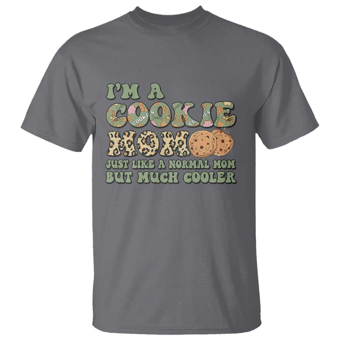 Funny Scout Girl Mom T Shirt I'm A Cookie Mom Cookie Dealer Troop Leader TS02