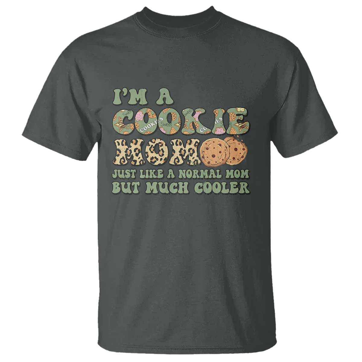 Funny Scout Girl Mom T Shirt I'm A Cookie Mom Cookie Dealer Troop Leader TS02