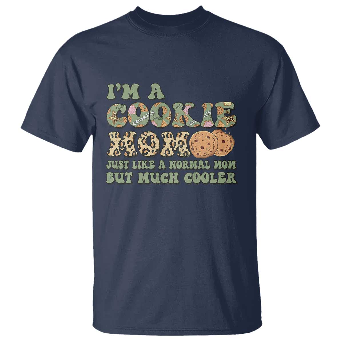 Funny Scout Girl Mom T Shirt I'm A Cookie Mom Cookie Dealer Troop Leader TS02