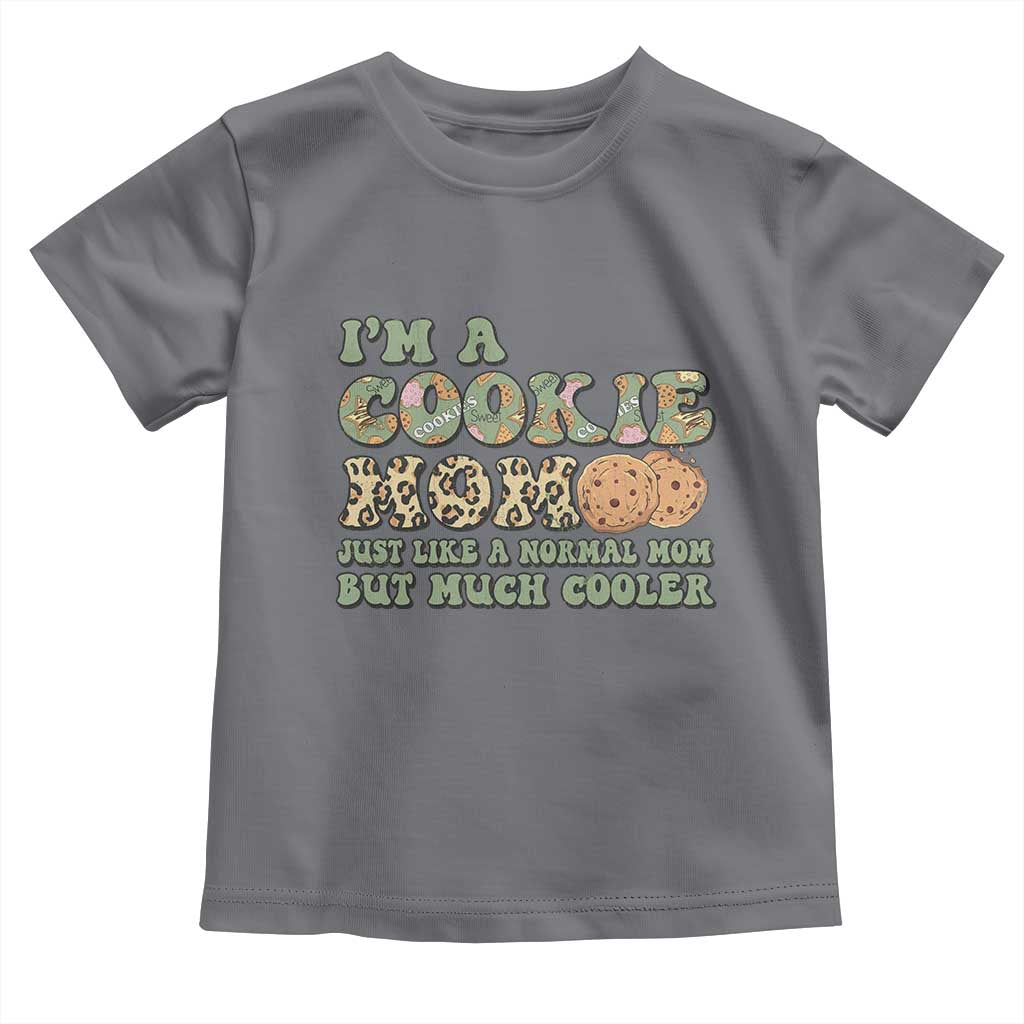 Funny Scout Girl Mom Toddler T Shirt I'm A Cookie Mom Cookie Dealer Troop Leader - Wonder Print Shop