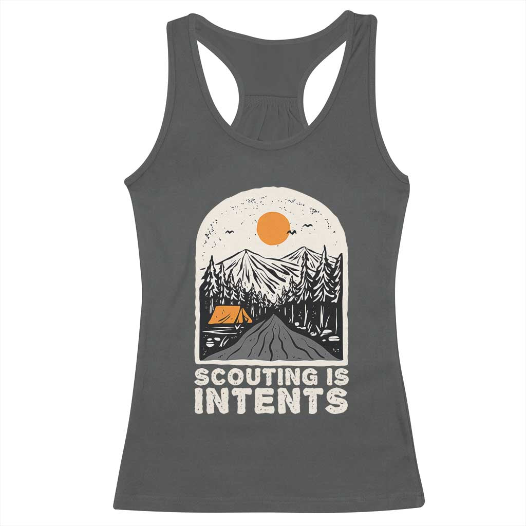 Funny Scout Camping Racerback Tank Top Scouting Is Intents Hiking Camper Outdoors Adventure - Wonder Print Shop