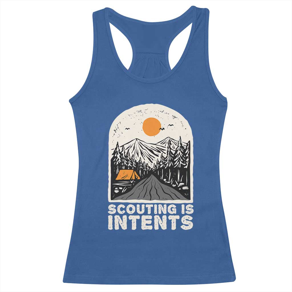 Funny Scout Camping Racerback Tank Top Scouting Is Intents Hiking Camper Outdoors Adventure - Wonder Print Shop