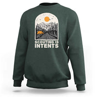 Funny Scout Camping Sweatshirt Scouting Is Intents Hiking Camper Outdoors Adventure TS02