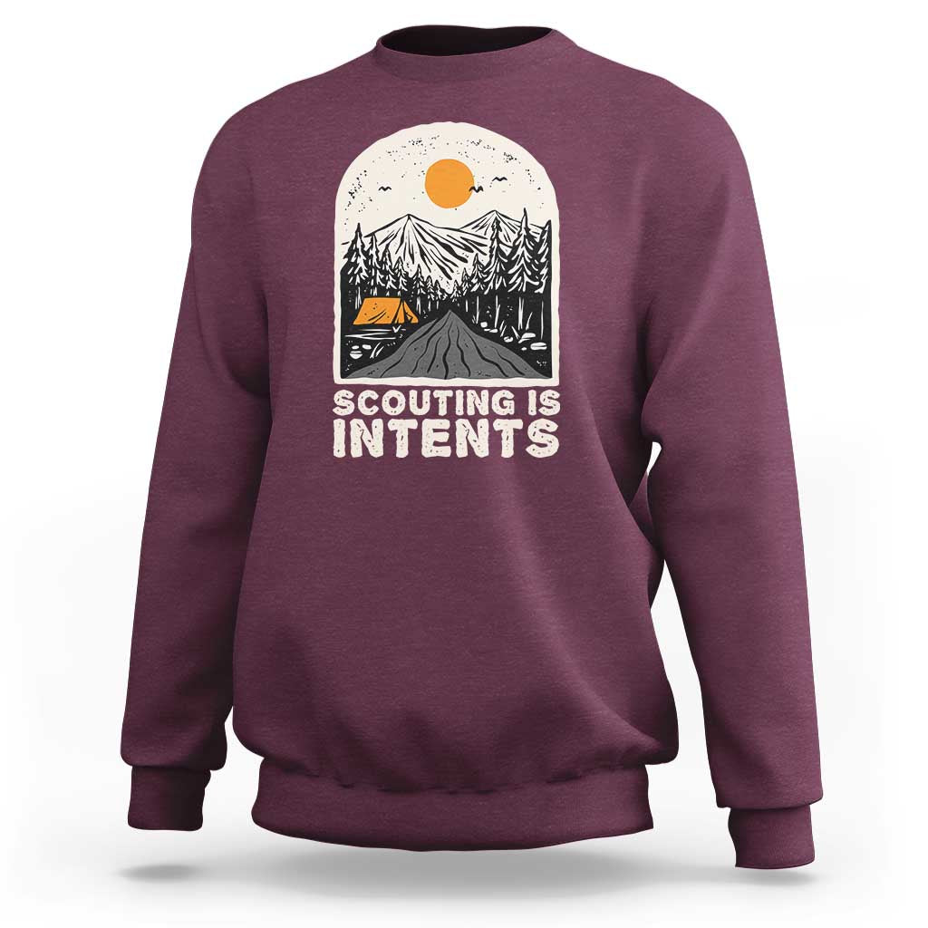 Funny Scout Camping Sweatshirt Scouting Is Intents Hiking Camper Outdoors Adventure TS02