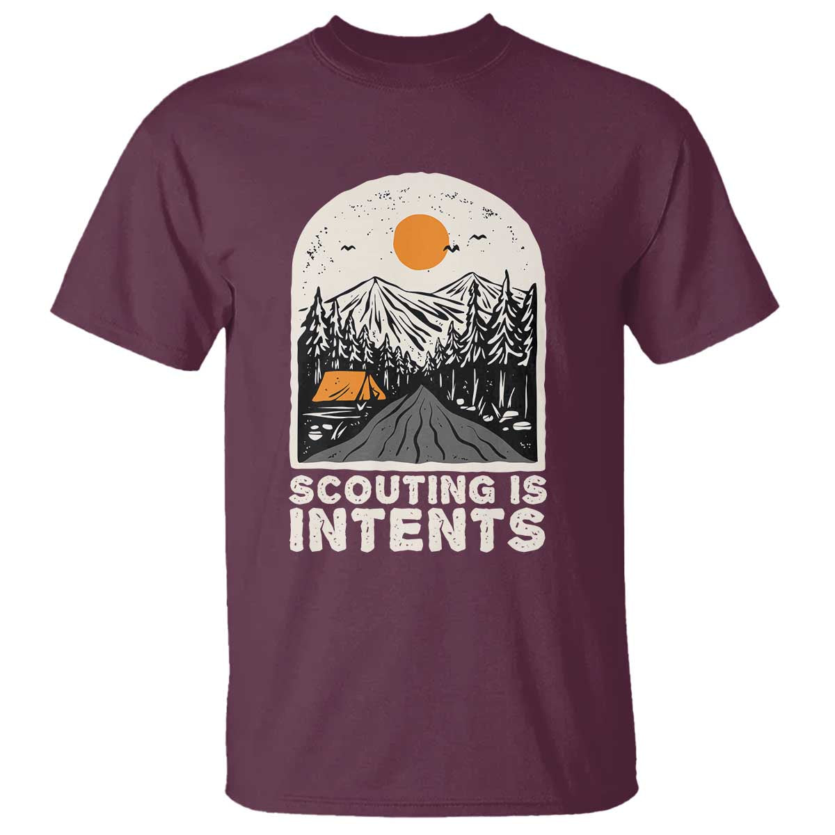 Funny Scout Camping T Shirt Scouting Is Intents Hiking Camper Outdoors Adventure TS02