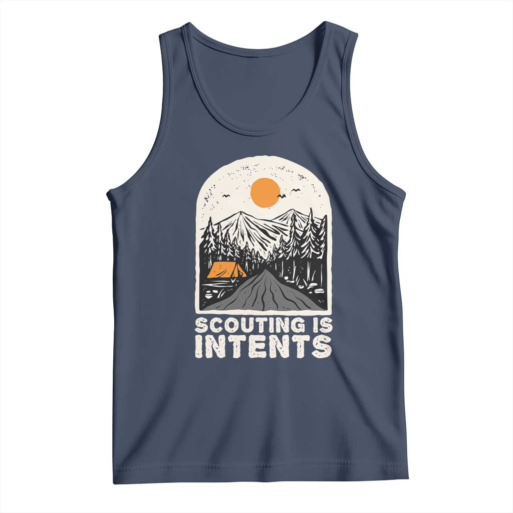 Funny Scout Camping Tank Top Scouting Is Intents Hiking Camper Outdoors Adventure - Wonder Print Shop