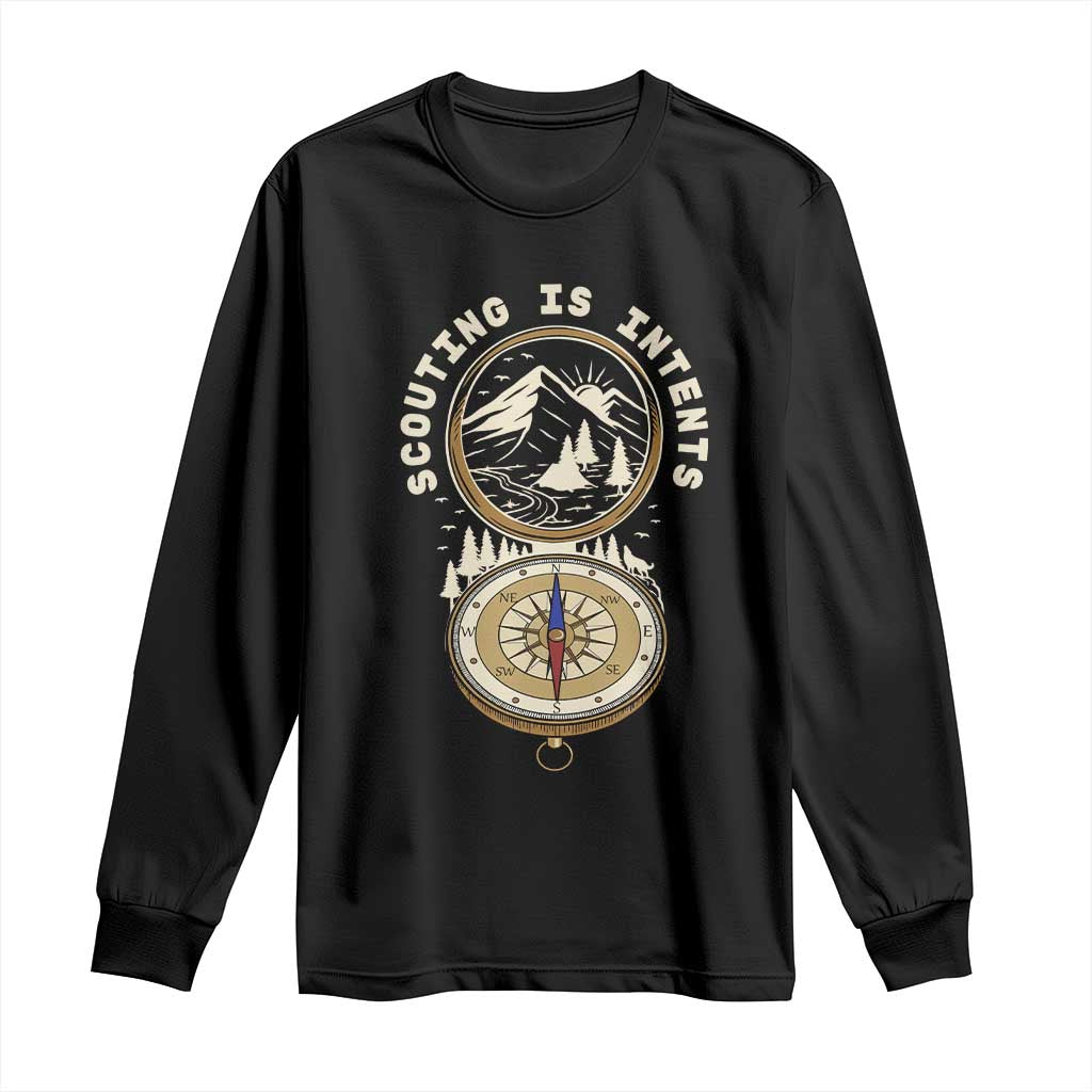 Funny Scout Camping Long Sleeve Shirt Scouting Is Intents Compass Camper Hiking Outdoors Adventure - Wonder Print Shop