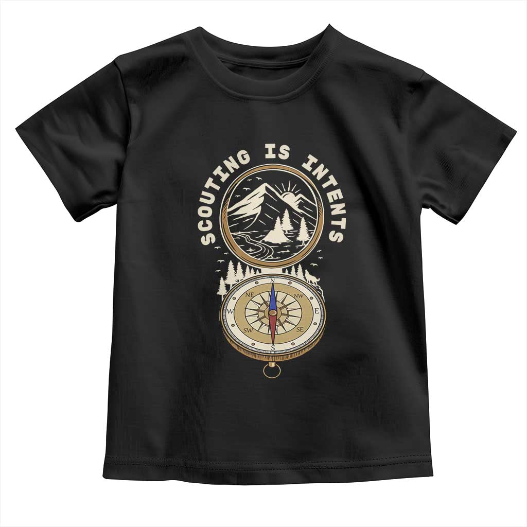 Funny Scout Camping Toddler T Shirt Scouting Is Intents Compass Camper Hiking Outdoors Adventure - Wonder Print Shop