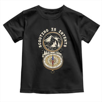 Funny Scout Camping Toddler T Shirt Scouting Is Intents Compass Camper Hiking Outdoors Adventure - Wonder Print Shop