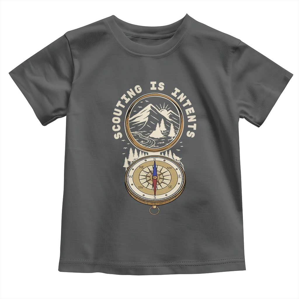 Funny Scout Camping Toddler T Shirt Scouting Is Intents Compass Camper Hiking Outdoors Adventure - Wonder Print Shop