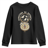 Funny Scout Camping Youth Sweatshirt Scouting Is Intents Compass Camper Hiking Outdoors Adventure - Wonder Print Shop