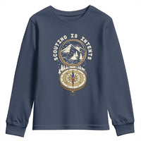 Funny Scout Camping Youth Sweatshirt Scouting Is Intents Compass Camper Hiking Outdoors Adventure - Wonder Print Shop